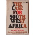 The Case for South West Africa - Anthony Lejeune - Paperback