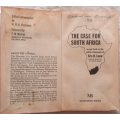 The Case for South Africa: As Put Forth in the Public Statements of Eric H. Louw - Paperback