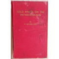 Gold Mining on the Witwatersrand - C Biccard Jeppe - Hardcover Vol. 1 1946
