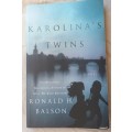 Karolina`s Twins - Ronald H Balson - Paperback