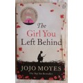 The Girl you Left Behind - Jojo Moyes - Paperback