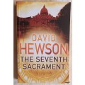 The Seventh Sacrament - David Hewson - Paperback
