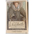 The First Elizabeth - Carolly Erickson - Paperback