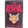 The Red Fox - Anthony Hyde - Hardcover  1985