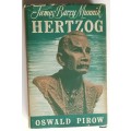 James Barry Munnik Hertzog - Oswald Pirow - Hardcover