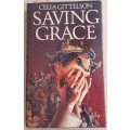 Saving Grace - Celia Gittelson - Hardcover