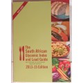 The S/African Glycemic Index and Load Guide - 15 Edition - 2013 - Gabi Steenkamp & Liesbet Delport