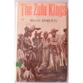 The Zulu Kings - Brian Roberts - Hardcover