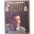 Rock Legends - Elvis - Series No 1 - Compiled: Graham Bates and John Tobler - 32 pages