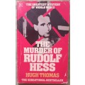 The Murder of Rudolf Hess - Hugh Thomas - Paperback (The Greatest Mystery of WW2)