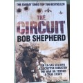 The Circuit - Bob Shepherd - Paperback (An ex-SAS Soldier`s True Story)