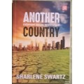 Another Country - Sharlene Swartz - Paperback (Everyday Social Restitution) (Signed by Author)