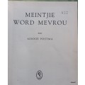 Meintjie Word Mevrou - Minnie Postma - Hardeband 1955