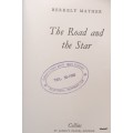 The Road And The Star - Berkely Mather - Hardcover