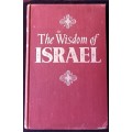 The Wisdom of Israel - Ed: Lewis Browne - Hardcover 1955
