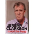 Round the Bend - Jeremy Clarkson - Paperback