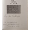 Spirit of the Rocks - Brenda Sullivan - Paperback  *Signed by Author*