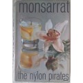 The Nylon Pirates - Nicholas Monsarrat - Hardcover 1960