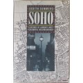 Soho: A History of London`s  Most Colourful Neighbourhood) - Judith Summers - Hardcover