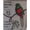 Some Protected Birds of the Cape Prov - Dept of Nature Conservation - 1972  2nd Rev Ed Bi-Lingual