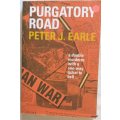 Purgatory Road - Peter J Earle - Paperback  **Signed Copy**