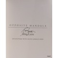 Opposit Mandela - Tony Leon - Paperback **Signed copy**
