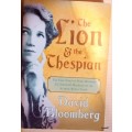 The Lion and the Thespian - David Bloomberg - Paperback  **Inscribed and signed**