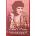 Doris Lessing: Walking in the Shade - Vol 2 of my Autobiography 1949-1962