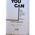 You can - Myan Subrayan - Paperback **Signed copy**