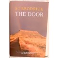 The Door - S I Brodrick - Paperback **Signed copy**