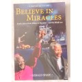 Believe in Miracles - Gerald Shaw - Paperback   **Signed**