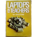 Laptops for Teachers: 101 Questions - Kobus van Wyk - Paperback