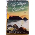 The Hinges Creaked - Eric Rosenthal - Hardcover 1951