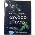 The Element Encyclopedia of 20,000 Dreams - Theresa Cheung - Hardcover