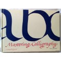 Mastering Calligraphy: A Complete Guide - Tom Gourdie - Hardcover