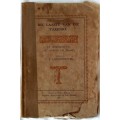 Die Laaste van die Takhara - C J  Langenhoven - Softcover 1937 (Tape over spine)