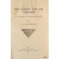 Die Laaste van die Takhara - C J  Langenhoven - Softcover 1937 (Tape over spine)