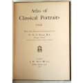 Atlas of Classical Portraits: Greek - W H D  Rouse - Hardcover 1898