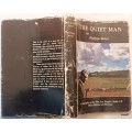 The Quiet Man - Phillippa Berlyn - Hardcover 1978 (Ian Douglas Smith Biography)