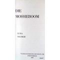 Die Mossieboom - Suna Troskie - Hardcover 1968