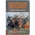 Contemporary Issues In Human Development: A South African Focus - Paperback 1997