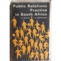 Public Relations Practice in South Africa - J P Malan / J A L`Estrange - Hardcover