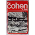 The Cohen Case - Benjamin Bennett - Hardcover 1971