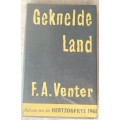 Geknelde Land - F.A. Venter - Hardeband 1974 Vyftiende Druk