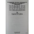 The Best of Biggles (5 books in 1) - Cpt W E Johns - Hardcover 1984