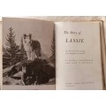 The Story of Lassie - John Rothwell and Rudd Weatherwax  - Hardcover 1950 3rd Printing