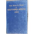 Year Book and Guide to Southern Africa 1959 - Hardcover