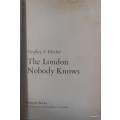 The London Nobody Knows - Geoffrey Fletcher - Paperback 1965
