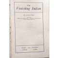 The Vanishing Indian by Zane Grey Hardcover