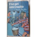 Five Get Into Trouble - Enid Blyton - Hardcover 1974 (Famous Five)